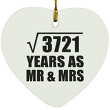 61st Anniversary Square Root of 3721 Years As Mr & Mrs - Heart Ornament