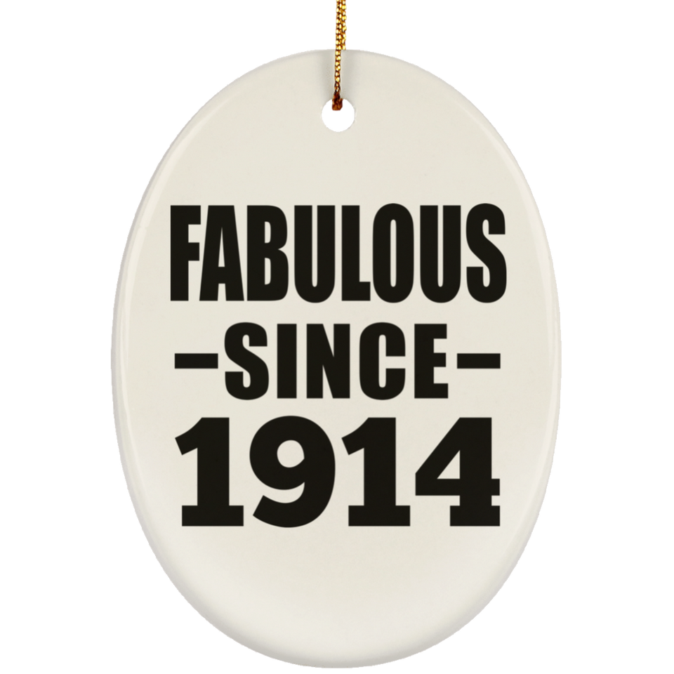 110th Birthday Fabulous Since 1914 - Oval Ornament
