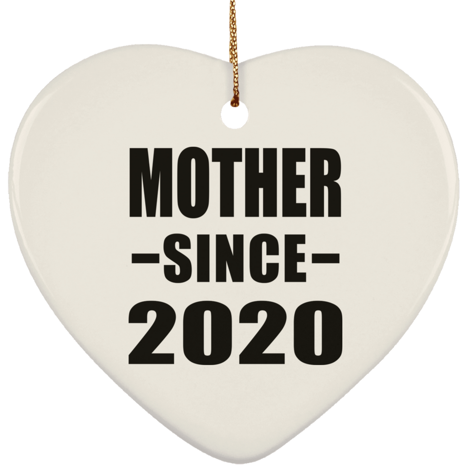 Mother Since 2020 - Heart Ornament