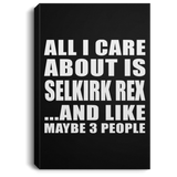 All I Care About Is Selkirk Rex - Canvas Portrait