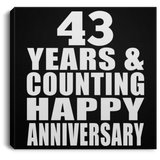 Happy 43rd Anniversary 43 Years & Counting - Canvas Square