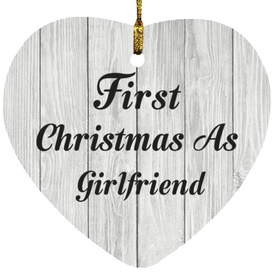 First Christmas As Girlfriend - Heart Ornament F
