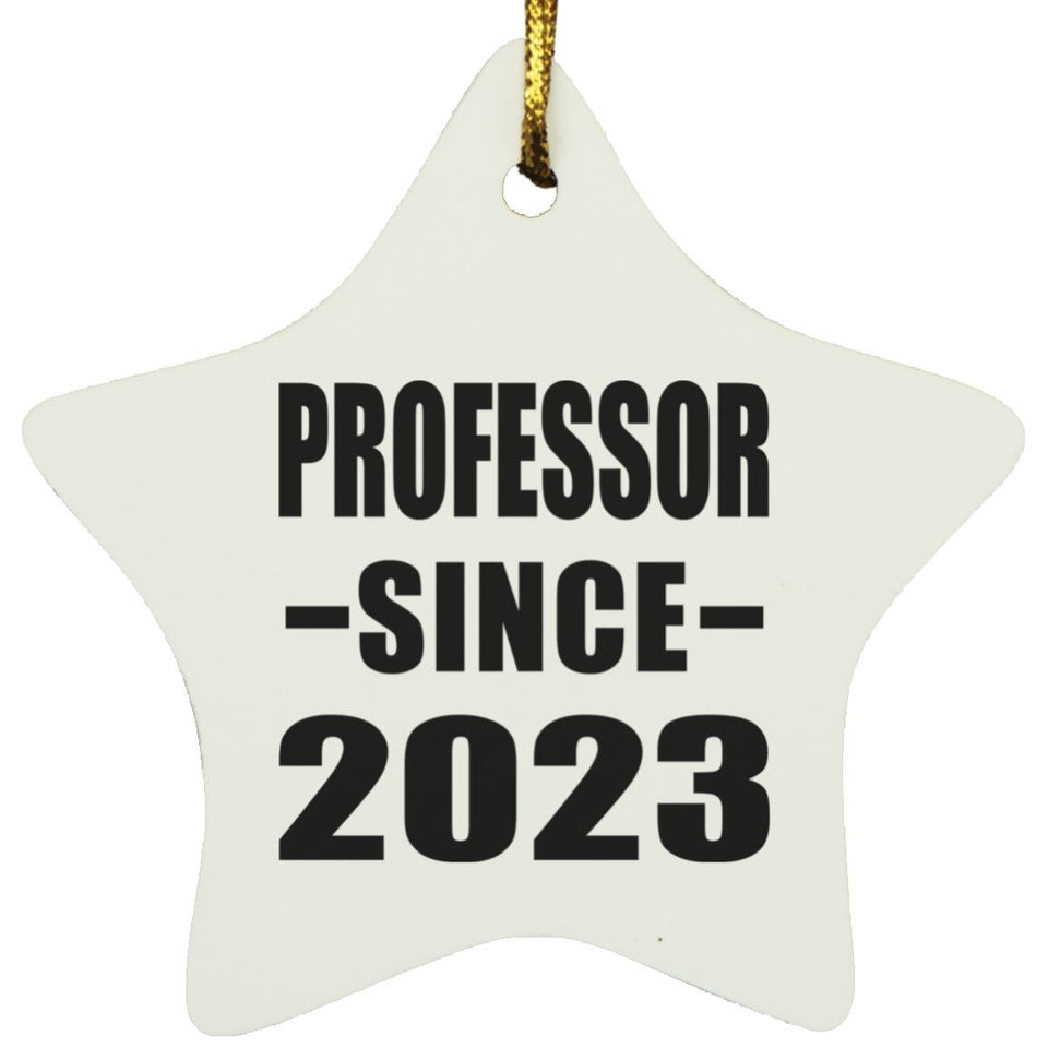 Professor Since 2023 - Star Ornament