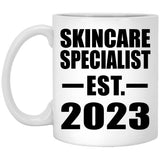 Skincare Specialist Established EST. 2023 - 11oz Coffee Mug