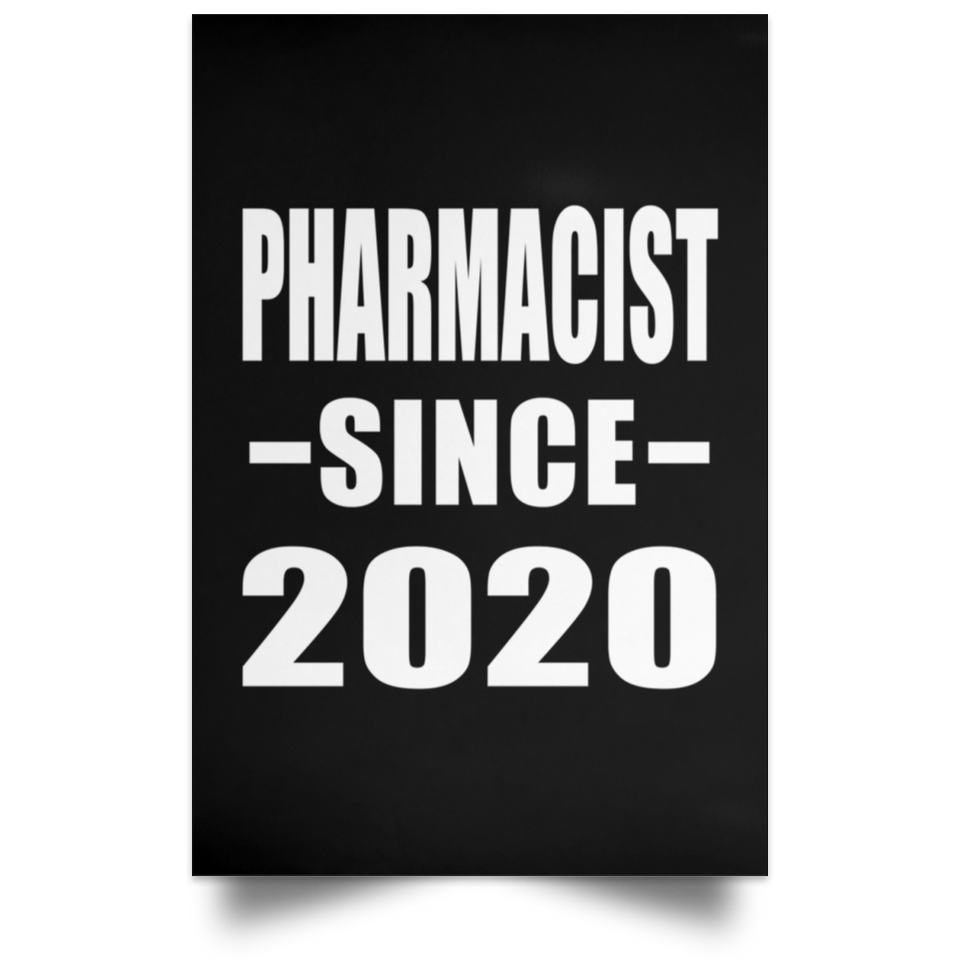 Pharmacist Since 2020 - Poster Portrait