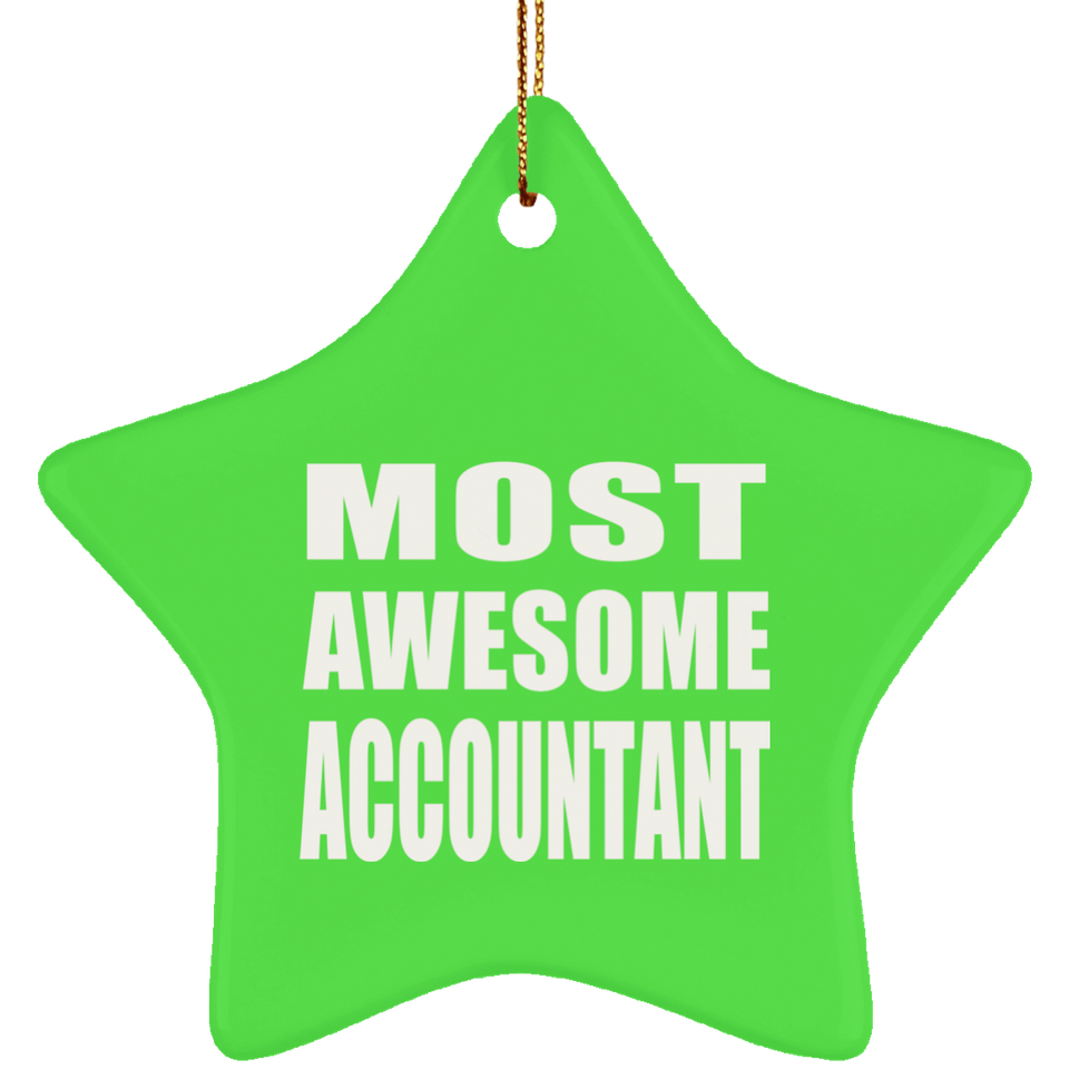 Most Awesome Accountant - Star Ornament
