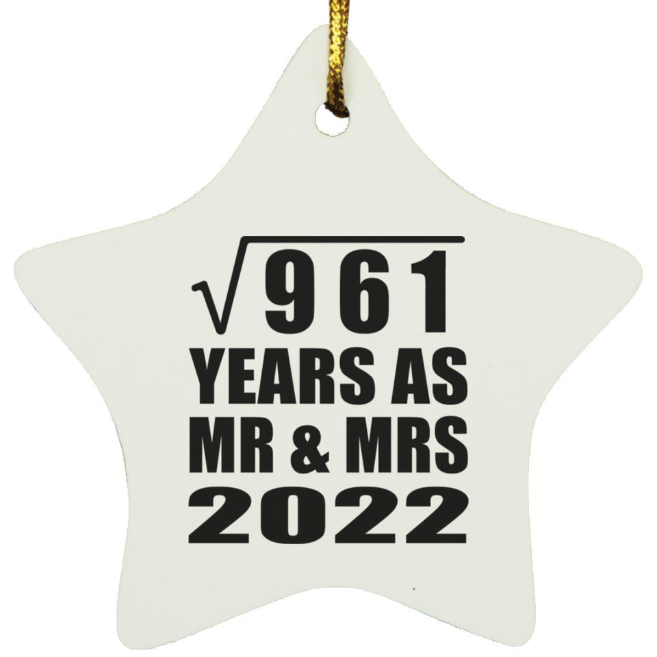 31st Anniversary Square Root of 961 Years As Mr & Mrs 2022 - Star Ornament