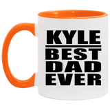 Kyle Best Dad Ever - 11oz Accent Mug Orange