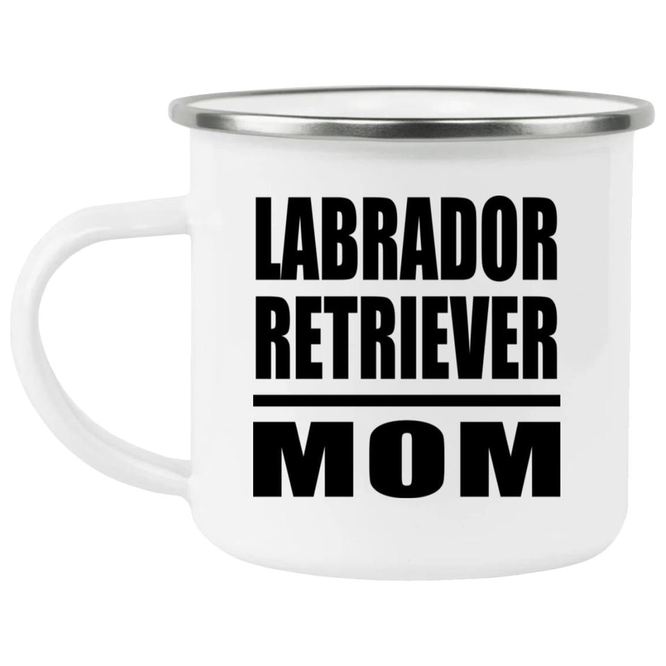 Labrador Retriever Mom - 12oz Camping Mug