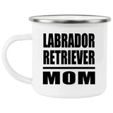 Labrador Retriever Mom - 12oz Camping Mug