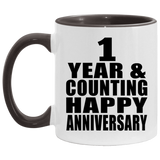 Happy 1st Anniversary 1 Year & Counting - 11oz Accent Mug Black