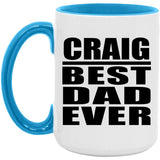 Craig Best Dad Ever - 15oz Accent Mug Blue
