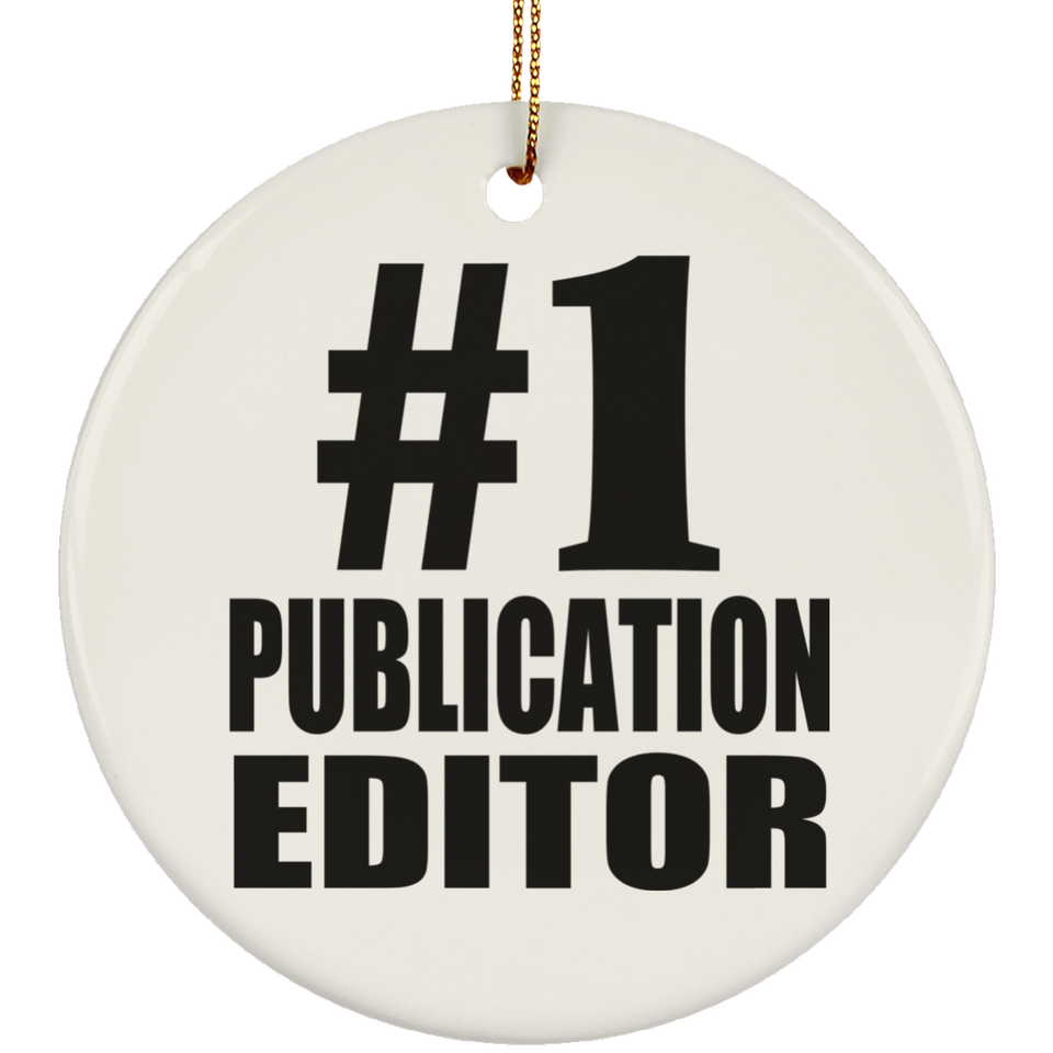 Number One #1 Publication Editor - Circle Ornament