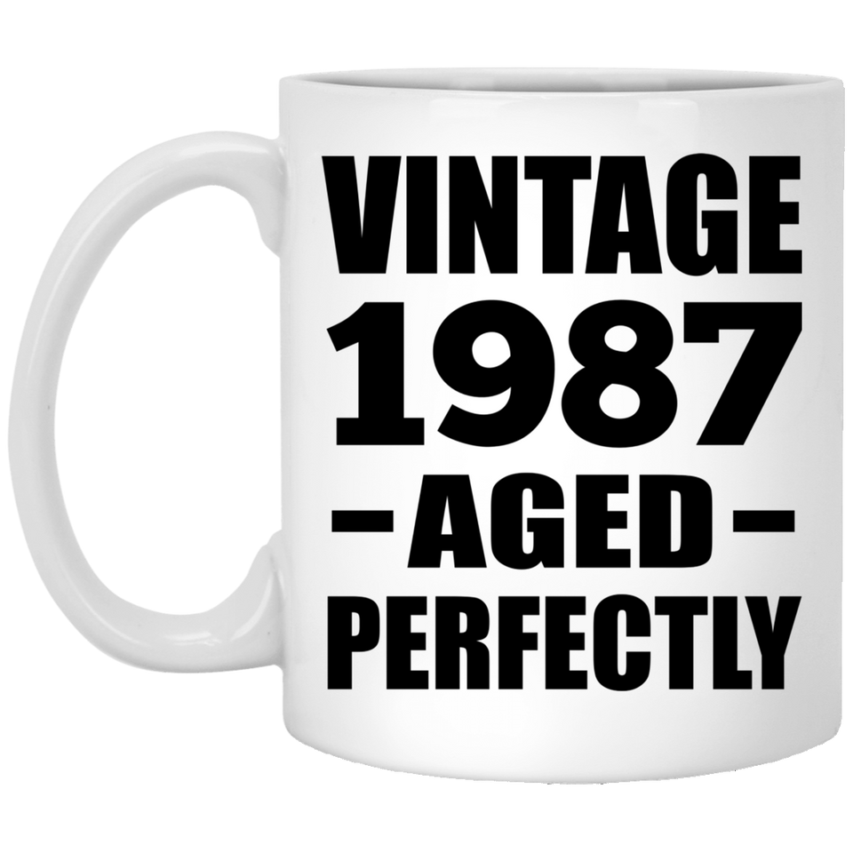 37th Birthday Vintage 1987 Aged Perfectly - 11oz Coffee Mug