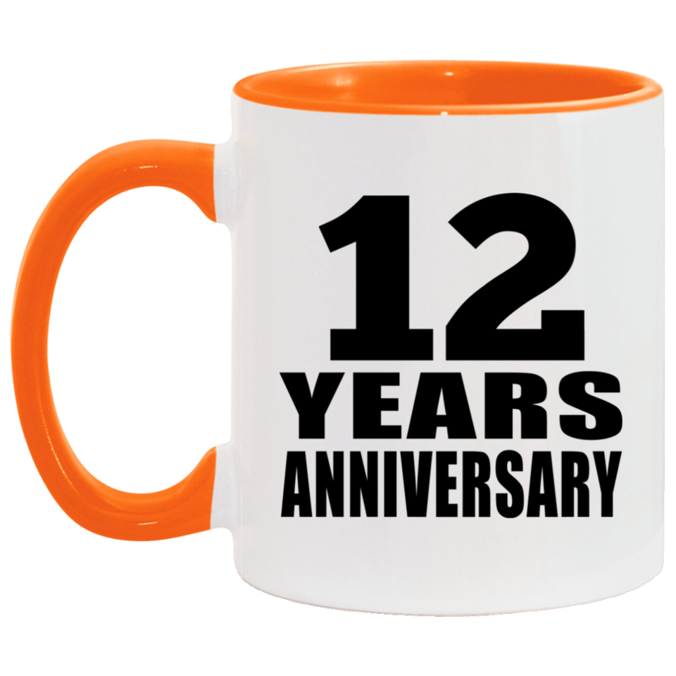 12th Anniversary 12 Years - 11oz Accent Mug Orange