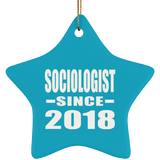 Sociologist Since 2018 - Star Ornament