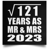 11th Anniversary Square Root of 121 Years As Mr & Mrs 2023 - Poster Square