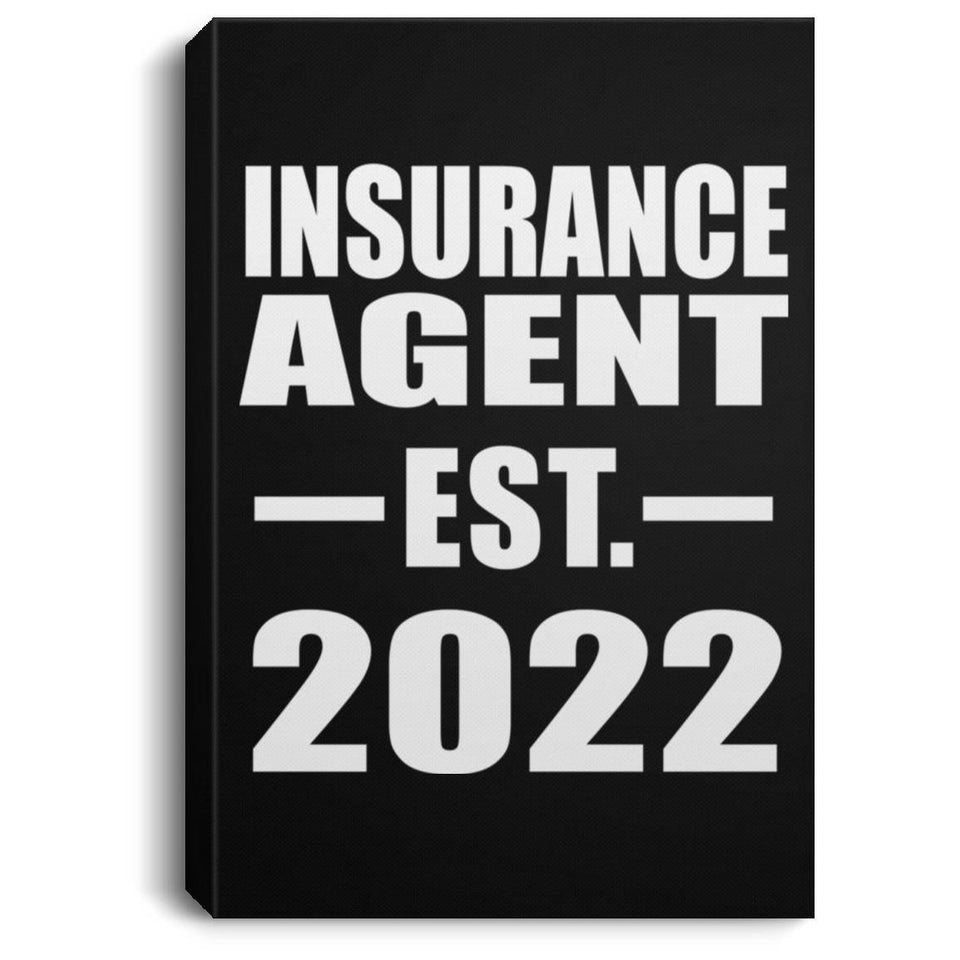 Insurance Agent Established EST. 2022 - Canvas Portrait