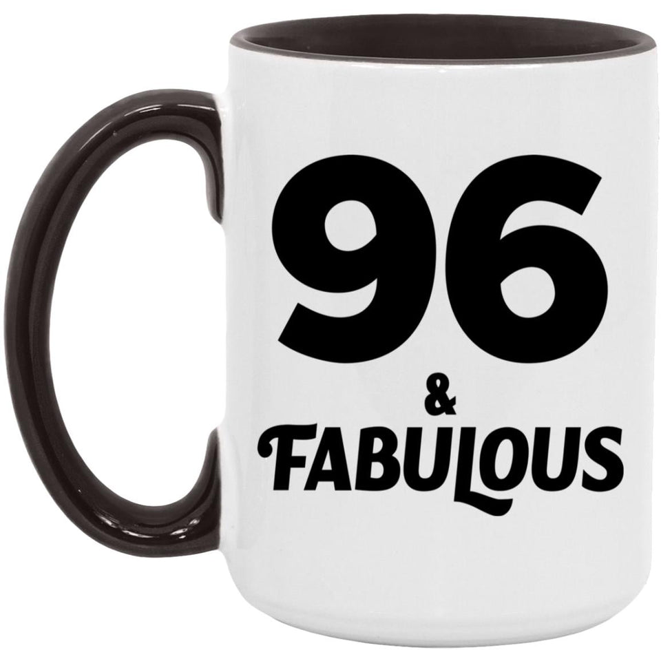 96th Birthday 96 & Fabulous - 15oz Accent Mug Black