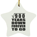 30th Anniversary Square Root of 900 Years Down Forever To Go - Star Ornament