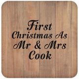 First Christmas As Mr & Mrs Cook - Drink Coaster C