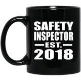 Safety Inspector Established EST. 2018 - 11 Oz Coffee Mug Black