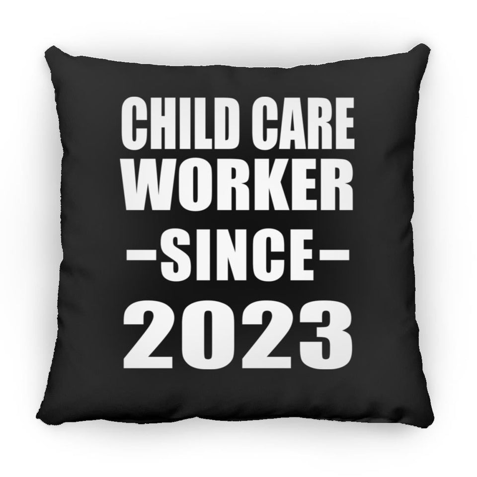 Child Care Worker Since 2023 - Throw Pillow Black