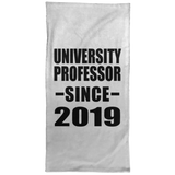 University Professor Since 2019 - Hand Towel