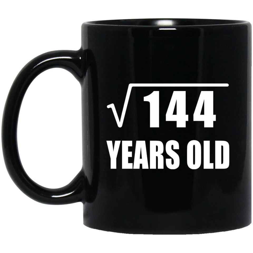 12th Birthday Square Root of 144 Years Old - 11oz Coffee Mug Black
