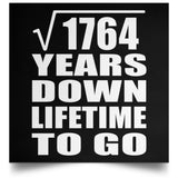 42nd Anniversary Square Root of 1764 Years Lifetime To Go - Poster Square