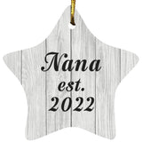 Nana Established Est. 2022 - Star Ornament F