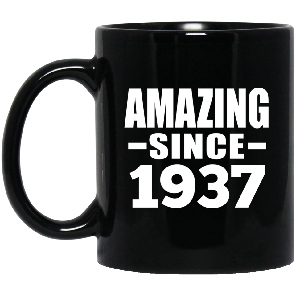 87th Birthday Amazing Since 1937 - 11 Oz Coffee Mug Black
