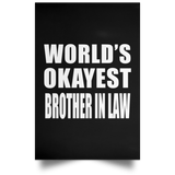 World's Okayest Brother In Law - Poster Portrait