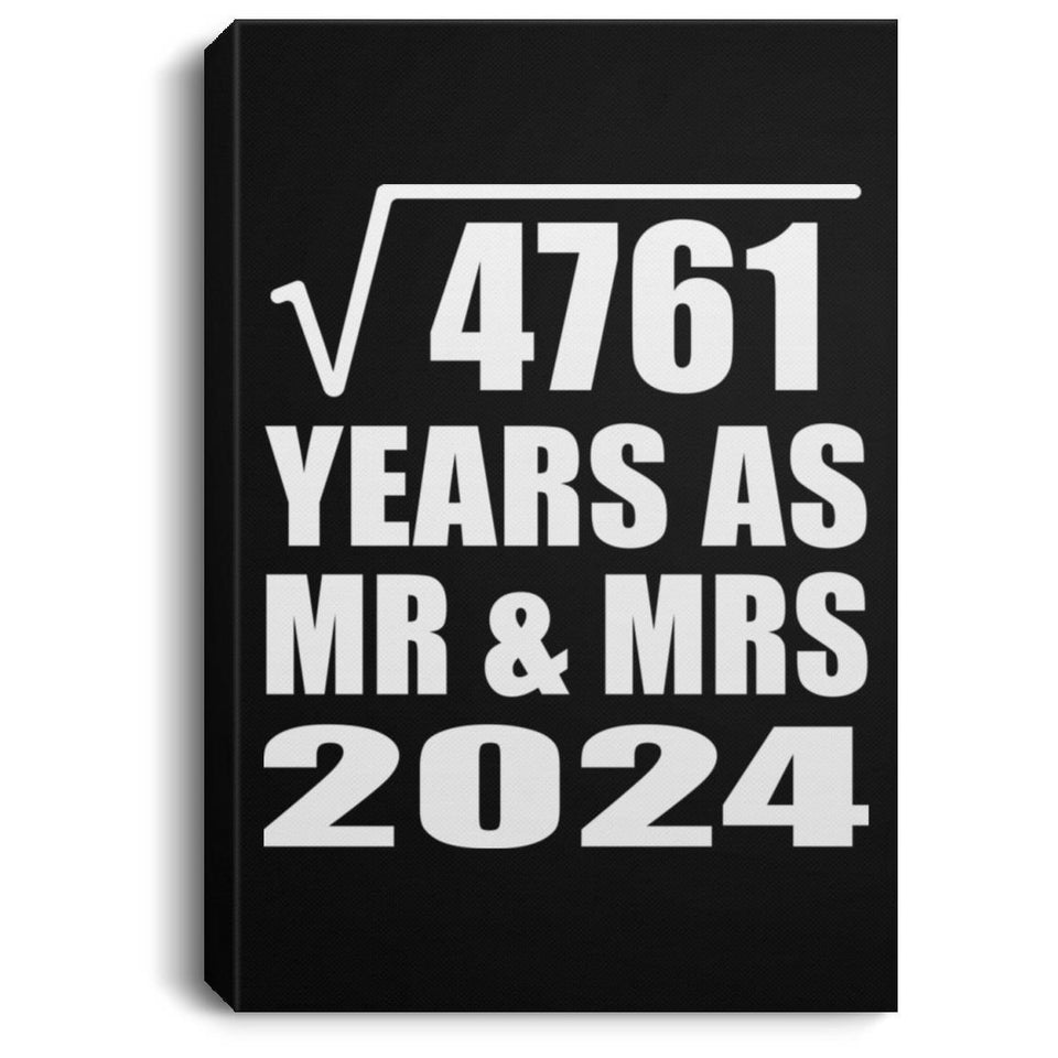 69th Anniversary Square Root of 4761 Years As Mr & Mrs 2024 - Canvas Portrait