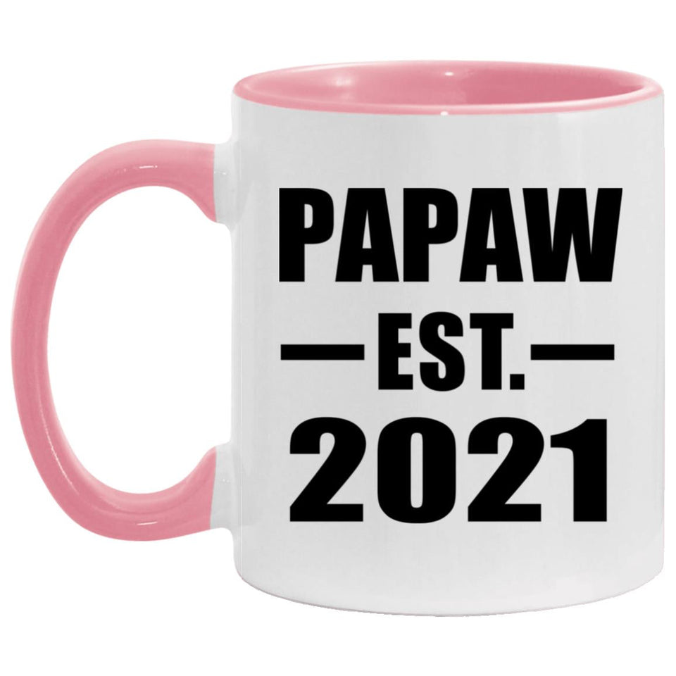 Papaw Established EST. 2021 - 11oz Accent Mug Pink