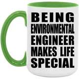 Being Environmental Engineer Makes Life Special - 15oz Accent Mug Green