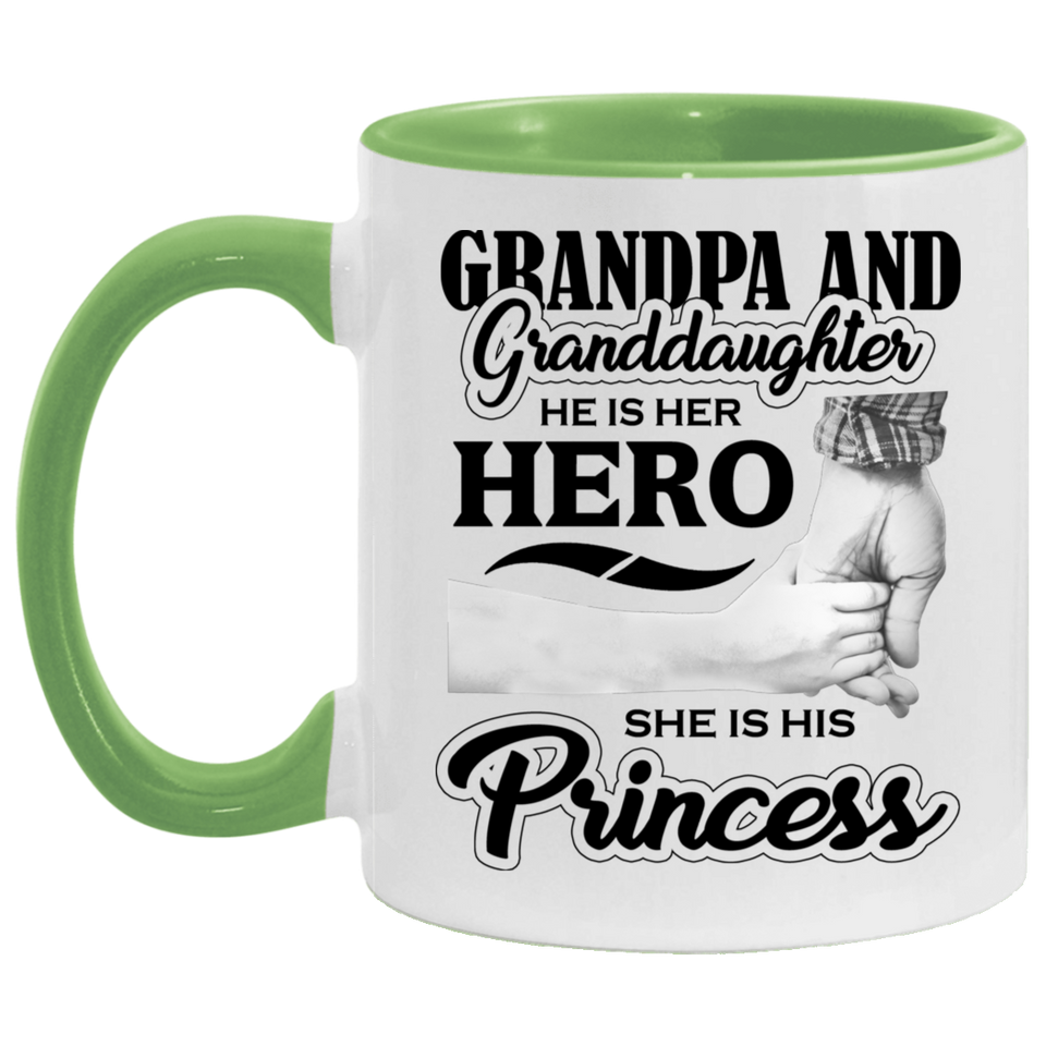Grandpa & Granddaughter, He is Her Hero, She is His Princess - 11oz Accent Mug Green
