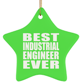 Best Industrial Engineer Ever - Star Ornament