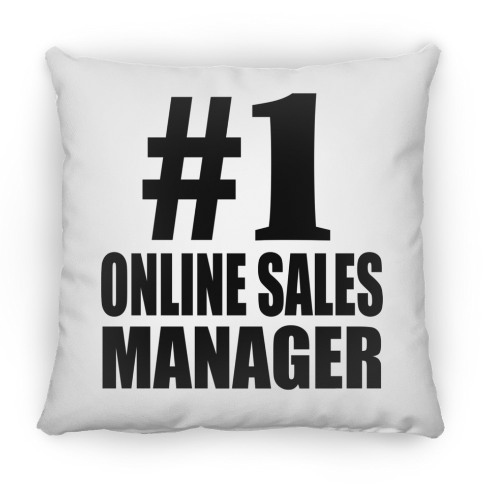 Number One #1 Online Sales Manager - Throw Pillow