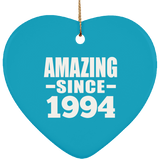 30th Birthday Amazing Since 1994 - Heart Ornament