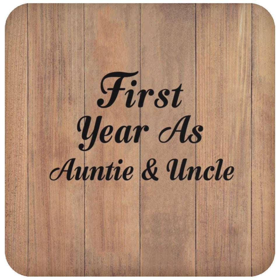 First Year As Auntie & Uncle - Drink Coaster C