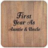 First Year As Auntie & Uncle - Drink Coaster C