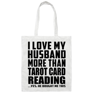 I Love My Husband More Than Tarot Card Reading - Tote Bag White