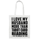 I Love My Husband More Than Tarot Card Reading - Tote Bag White