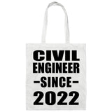Civil Engineer Since 2022 - Tote Bag White