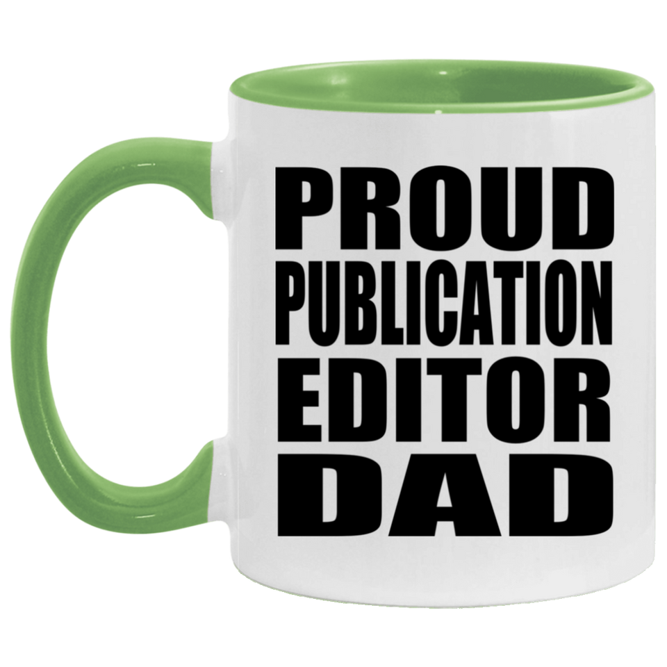 Proud Publication Editor Dad - 11oz Accent Mug Green