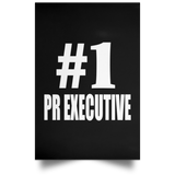 Number One #1 Pr Executive - Poster Portrait