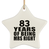 83rd Anniversary 83 Years Of Being Mrs Right - Star Ornament