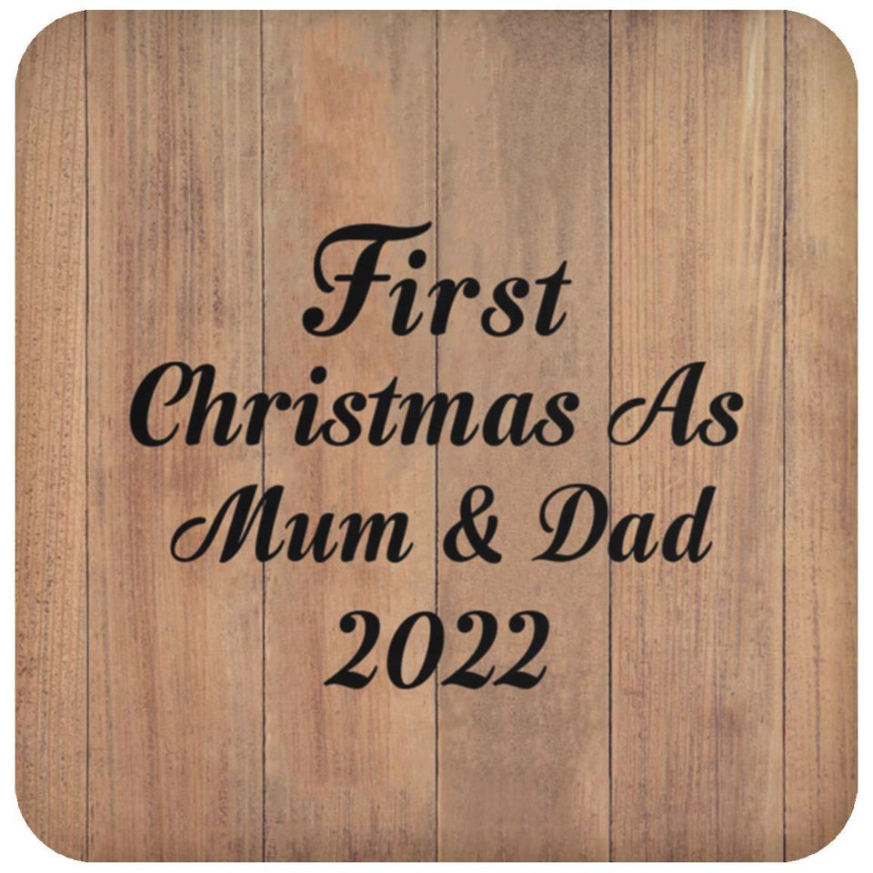 First Christmas As Mum & Dad 2022 - Drink Coaster C