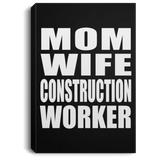 Mom Wife Construction Worker - Canvas Portrait